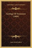 Geology Of Tennessee (1869)