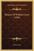 Memoir Of William Carey (1836)