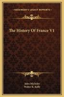 The History Of France V1