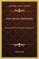 Ante-Nicene Christianity