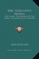 Mrs. Radcliffe's Novels