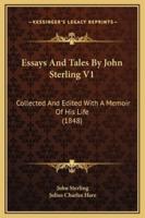 Essays And Tales By John Sterling V1