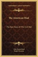 The American Iliad