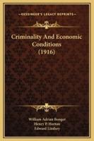 Criminality And Economic Conditions (1916)