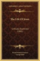 The Life Of Jesus