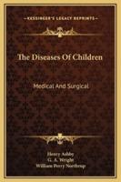 The Diseases Of Children