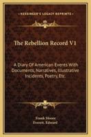 The Rebellion Record V1