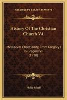 History Of The Christian Church V4