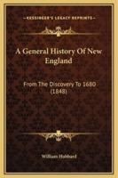 A General History Of New England