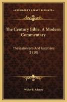 The Century Bible, A Modern Commentary