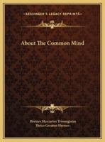 About The Common Mind