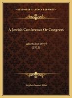 A Jewish Conference Or Congress