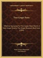 Two Grape Pests