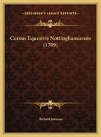 Cursus Equestris Nottinghamiensis (1709)