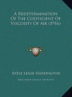 A Redetermination Of The Coefficient Of Viscosity Of Air (1916)