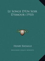 Le Songe D'Un Soir D'Amour (1910)