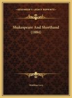 Shakespeare And Shorthand (1884)