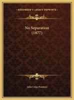 No Separation (1877)