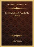 Lord Shaftesbury's Place In The Century