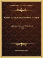 Greek Science And Modern Science