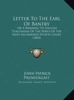 Letter To The Earl Of Bantry