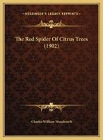 The Red Spider Of Citrus Trees (1902)