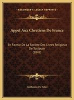 Appel Aux Chretiens De France