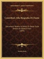 Contributi Alla Biografia Di Dante