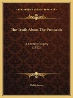 The Truth About The Protocols