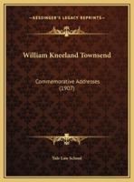 William Kneeland Townsend