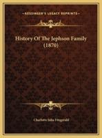 History Of The Jephson Family (1870)