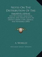Notes On The Distribution Of The Amaryllideae