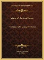 Johnnie's Letters Home