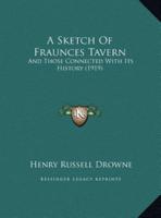 A Sketch Of Fraunces Tavern