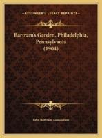 Bartram's Garden, Philadelphia, Pennsylvania (1904)