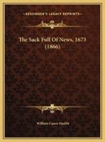 The Sack Full Of News, 1673 (1866)