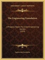 The Engineering Foundation