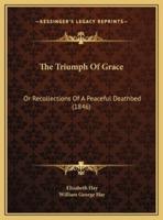The Triumph Of Grace
