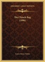 The Chinch Bug (1896)