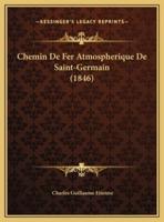Chemin De Fer Atmospherique De Saint-Germain (1846)