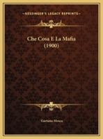 Che Cosa E La Mafia (1900)