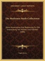 Die Modernen Staub-Collectoren