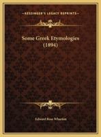 Some Greek Etymologies (1894)