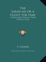 The Sarah-Ad Or A Flight For Fame