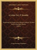 A Letter To J. P. Kemble