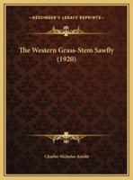 The Western Grass-Stem Sawfly (1920)