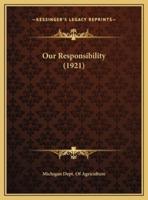 Our Responsibility (1921)