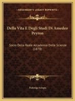 Della Vita E Degli Studi Di Amedeo Peyron