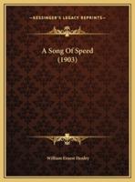 A Song Of Speed (1903)