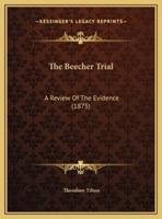The Beecher Trial
